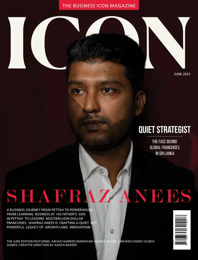 Shafraz Anees - BUSINESS ICON MAGAZINE Cover Story